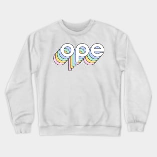 Rainbow Pastel Ope Crewneck Sweatshirt